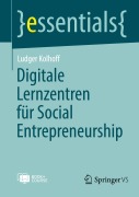 Cover-Bild zum Titel 'Digitale Lernzentren für Social Entrepreneurship ' von 'Ludger Kolhoff'