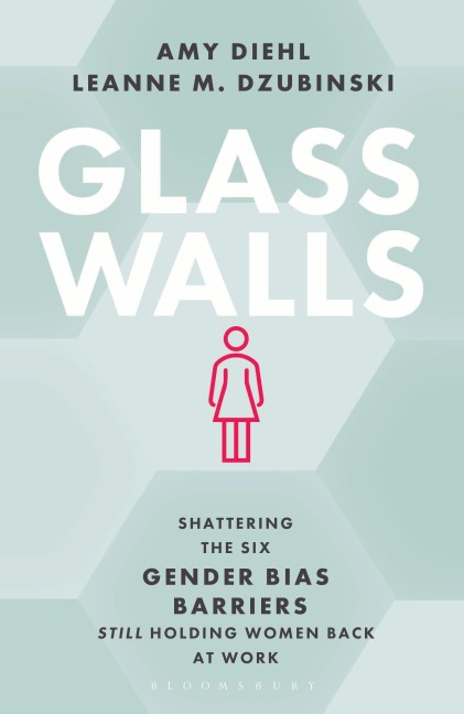 Glass Walls - Amy Diehl, Leanne M. Dzubinski