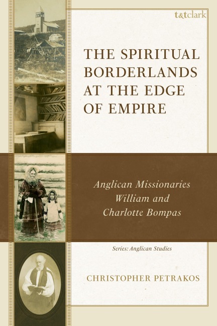 The Spiritual Borderlands at the Edge of Empire - Christopher Petrakos