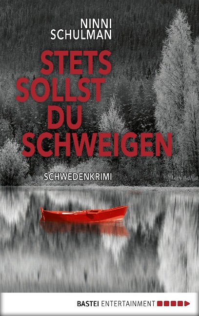 Stets sollst du schweigen - Ninni Schulman