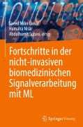 Fortschritte in der nicht-invasiven biomedizinischen Signalverarbeitung mit ML - 