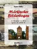 Cover-Bild zum Titel 'Märkischer Bilderbogen' von 'Gisela Heller'