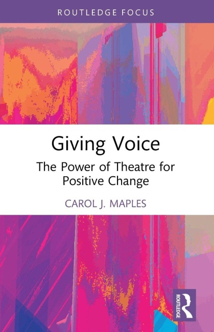 Giving Voice - Carol J. Maples