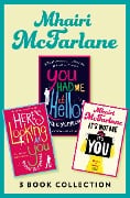 Cover-Bild zum Titel 'Mhairi McFarlane 3-Book Collection' von 'Mhairi McFarlane'