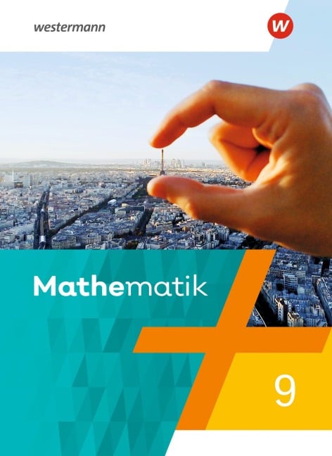 Mathematik 9. Schulbuch. Für Berlin, Brandenburg, Sachsen-Anhalt, Thüringen - 