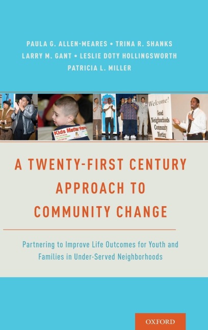 Twenty-First Century Approach to Community Change - Larry M Gant