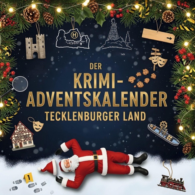 Der Krimi-Adventskalender Tecklenburger Land - Lina Schulz