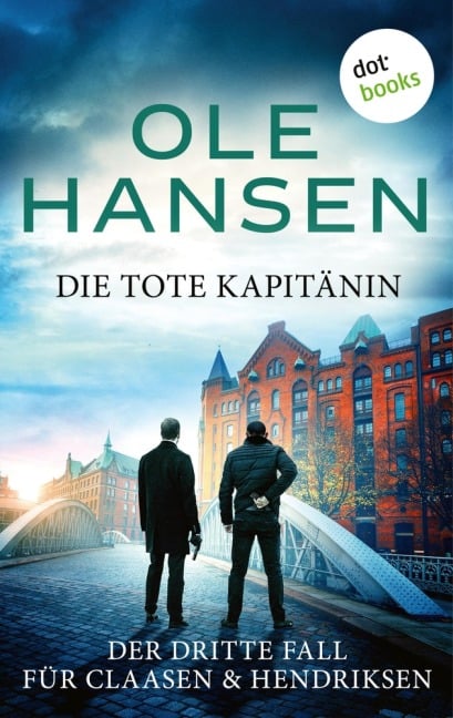 Die tote Kapitänin - Ole Hansen