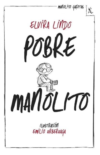 Pobre Manolito - Elvira Lindo