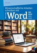Cover-Bild zum Titel 'Wissenschaftliche Arbeiten schreiben mit Microsoft Word 365, 2024, 2021, 2019' von 'G. O. Tuhls'