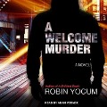 Cover-Bild zum Titel 'A Welcome Murder' von 'Robin Yocum'