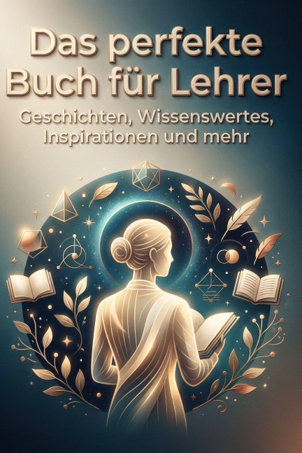 Das perfekte Buch für Lehrer - Sofia Werner