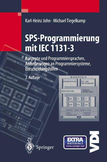SPS-Programmierung mit IEC 1131-3 - Karl-Heinz John, Michael Tiegelkamp