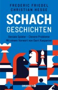 Cover-Bild zum Titel 'Schachgeschichten' von 'Frederic Friedel, Christian Hesse'