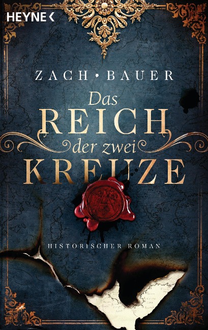 Das Reich der zwei Kreuze - Bastian Zach, Matthias Bauer