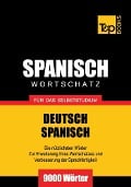Cover-Bild zum Titel 'Wortschatz Deutsch-Spanisch für das Selbststudium - 9000 Wörter' von 'Andrey Taranov'