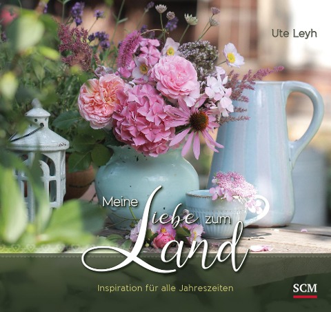 Meine Liebe zum Land - Aufstellbuch - Ute Leyh