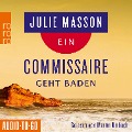 Cover-Bild zum Titel 'Ein Commissaire geht baden' von 'Julie Masson'