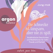 Cover-Bild zum Titel 'Die Schnecke ist langsam, aber nie zu spät' von 'Jung-Mok'