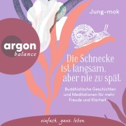 Cover-Bild zum Titel 'Die Schnecke ist langsam, aber nie zu spät' von 'Jung-Mok'