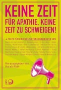 Cover-Bild zum Titel 'Keine Zeit für Apathie, keine Zeit zu schweigen!' von ''