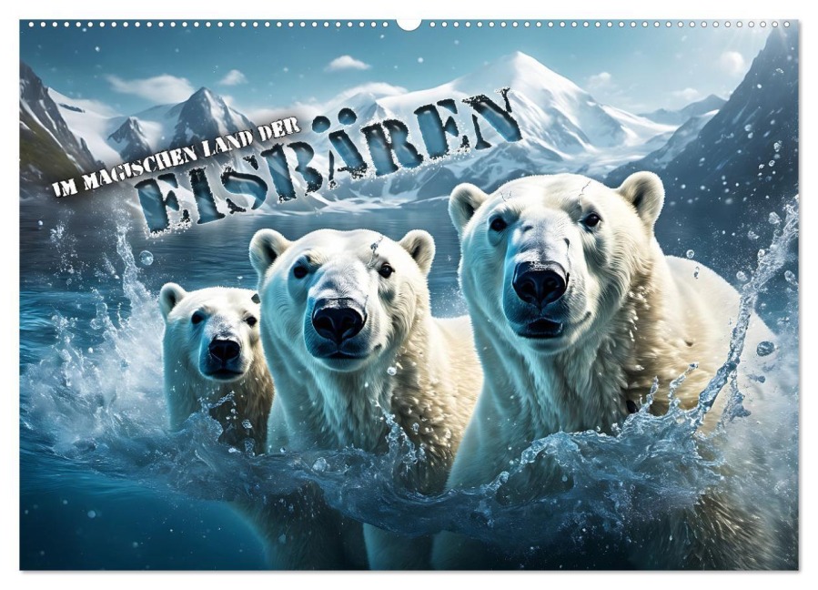 Im magischen Land der Eisbären (Wandkalender 2026 DIN A2 quer), CALVENDO Monatskalender - Renate Utz