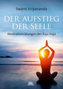 Cover-Bild zum Titel 'Der Aufstieg der Seele' von 'Swami Kriyananda'
