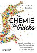 Cover-Bild zum Titel 'Die Chemie des Glücks' von 'Loretta Grazia Breuning'