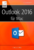 Cover-Bild zum Titel 'Outlook 2016 für Mac' von 'Anton Ochsenkühn'