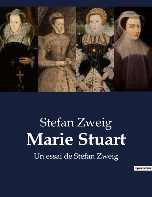 Marie Stuart - Stefan Zweig