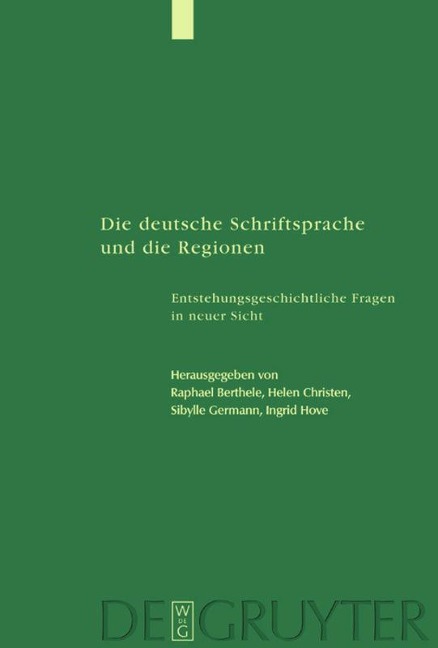 Die deutsche Schriftsprache und die Regionen - 