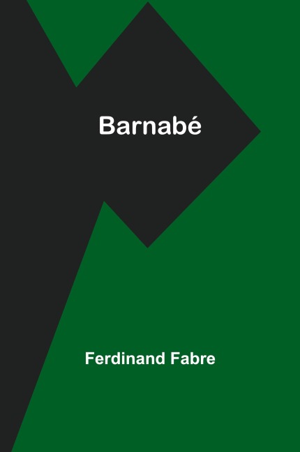 Barnabé - Ferdinand Fabre