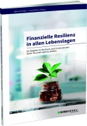 Cover-Bild zum Titel 'Finanzielle Resilienz in allen Lebenslagen' von ''