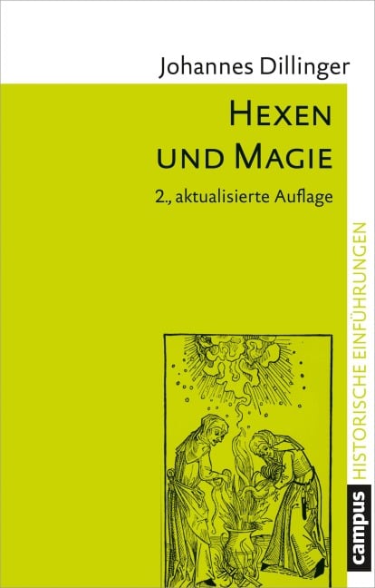 Hexen und Magie - Johannes Dillinger