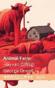 Animal Farm / Hayvan Çiftliği - George Orwell