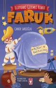 Cover-Bild zum Titel 'Uzaydaki Gizemli Robot - Faruk' von 'Caner Sarioglu'