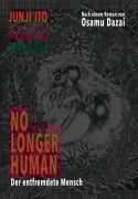 Cover-Bild zum Titel 'No longer human - Der entfremdete Mensch' von 'Junji Ito'