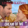 Cover-Bild zum Titel 'Dream of Me Lib/E' von 'Lindsay Mckenna'