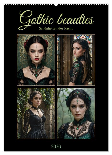 Gothic beauties - Schönheiten der Nacht (Wandkalender 2026 DIN A2 hoch), CALVENDO Monatskalender - Fred Schimak
