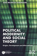 Cover-Bild zum Titel 'Political Modernity and Social Theory' von 'Jose Maur¡cio Domingues'