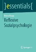 Reflexive Sozialpsychologie - Heiner Keupp