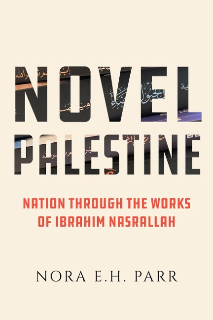 Novel Palestine - Nora E. H. Parr