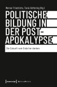 Cover-Bild zum Titel 'Politische Bildung in der Postapokalypse' von ''