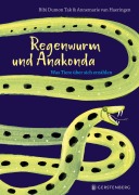 Regenwurm und Anakonda - Bibi Dumon Tak