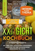 Cover-Bild zum Titel 'XXL Gicht Kochbuch' von 'Melinda Braun'