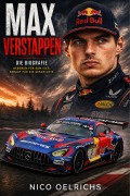 Cover-Bild zum Titel 'MAX VERSTAPPEN' von 'Nico Oelrichs'