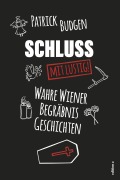 Cover-Bild zum Titel 'Schluss - mit lustig!' von 'Patrick Budgen'