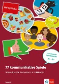 Cover-Bild zum Titel '77 kommunikat. Spiele. Interkulturelle Kompetenz in 10 Minuten - Spanisch. Buch + Online-Angebot' von ''