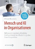 Cover-Bild zum Titel 'Mensch und KI in Organisationen' von 'Melanie Hasenbein'