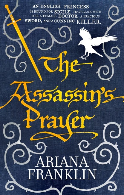 The Assassin's Prayer - Ariana Franklin